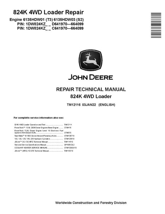 Repair Manual - John Deere 824K (SN: 641970-664099) 4WD Loaders with Engines 6135HDW01 (T3), 6135HDW03 (S2) (TM12116)