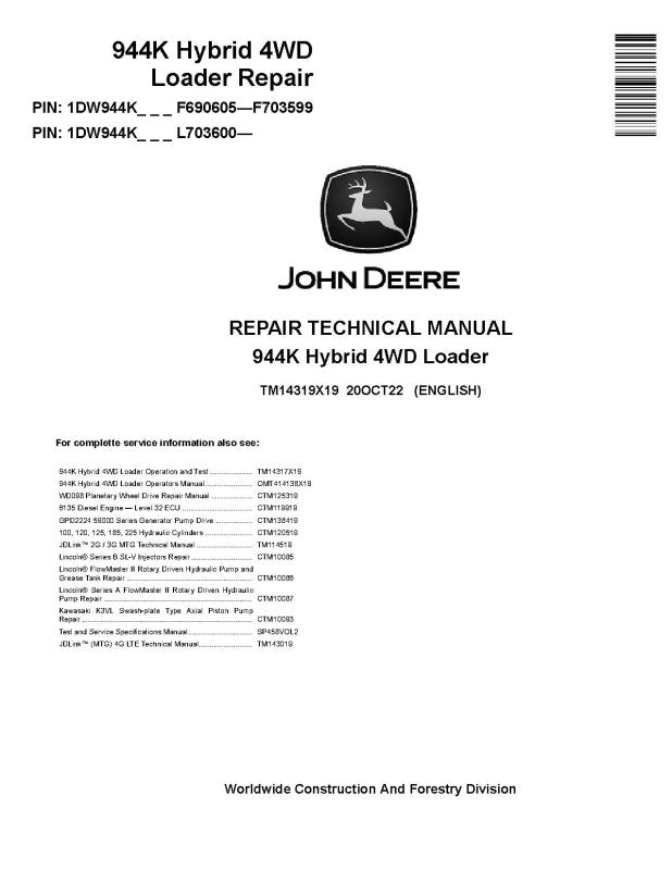 Repair Manual - John Deere 944K Hybrid 4WD Loader (SN: F690605-703599, from L703600) (TM14319X19)