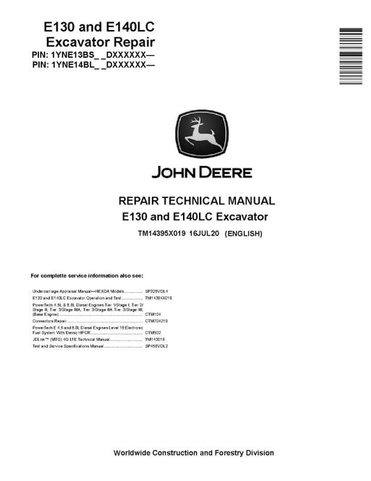 Repair Manual - John Deere E130 and E140LC Crawler Excavator (SN. from D000001) (TM14395X019)