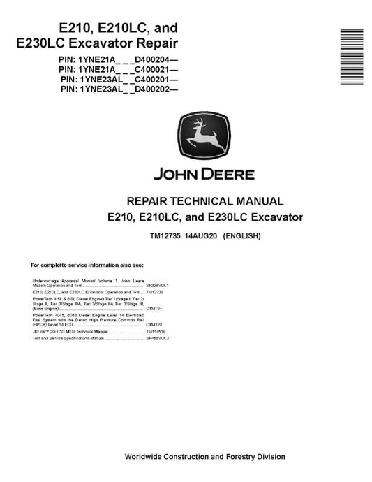 Repair Manual - John Deere E210, E210LC and E230LC Crawler Excavator (SN. from C400021, D400202) (TM12735)