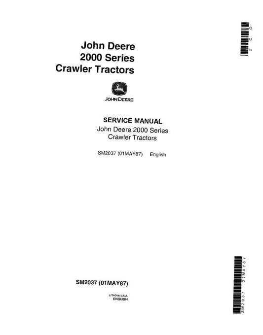 Service Manual - John Deere 2010 (SN: 042001-) Crawler Tractor (sm2037)
