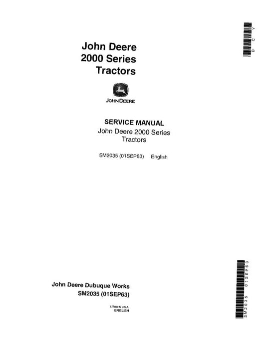 Service Manual John Deere 2010 Row-Crop Utility Tractors and Hi-Crop Utility Tractors (SM2035)
