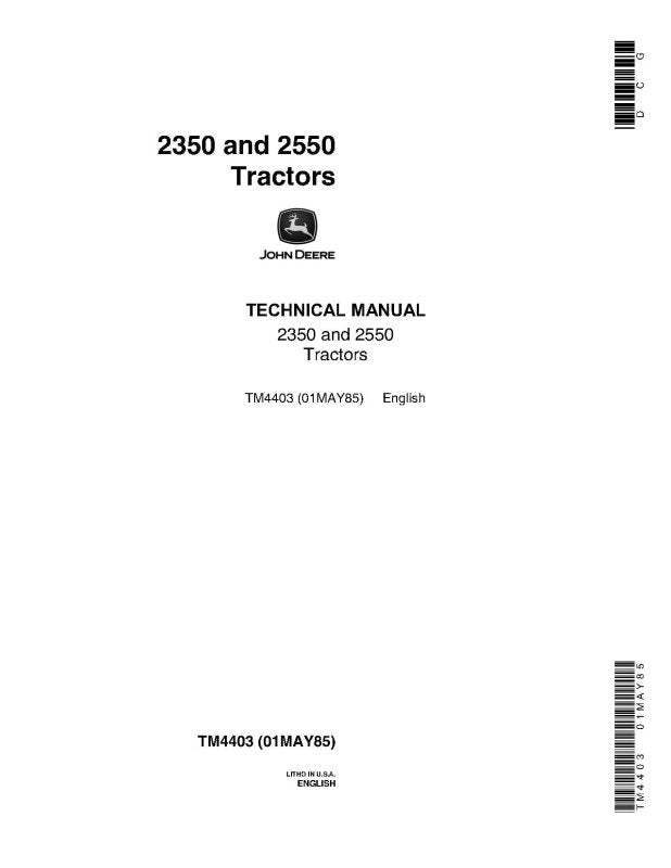 Technical Manual - John Deere 2350 and 2550 Utility Tractor (TM4403)