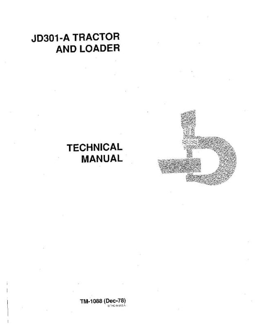 Technical Manual - John Deere 301A and JD301A Tractor Loader (TM1088)