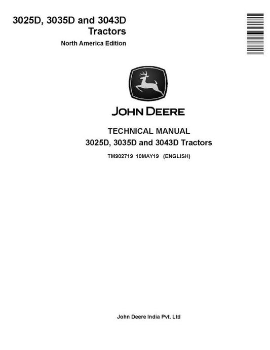 Technical Manual - John Deere 3025D, 3035D and 3043D Tractor (North American Edition) (TM902719)
