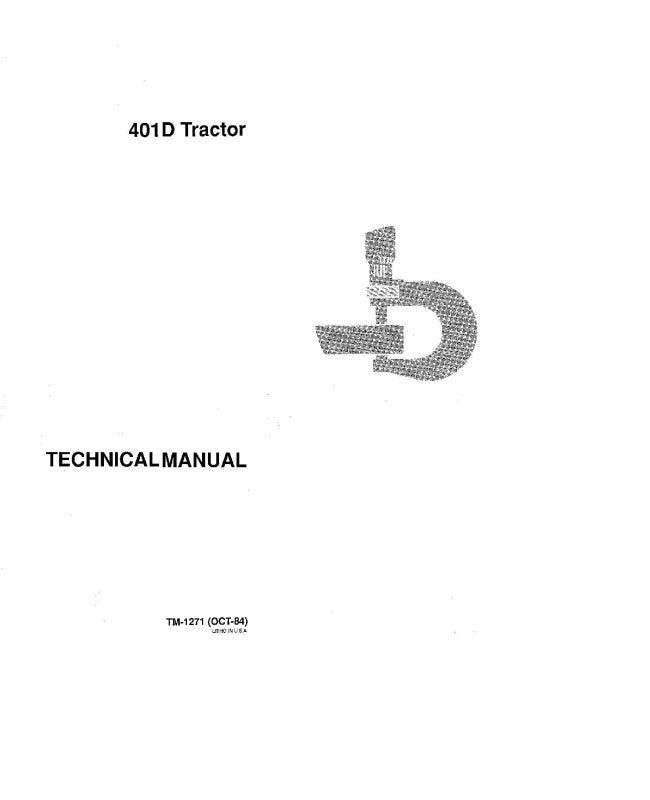 Technical Manual - John Deere 401D Tractor Loader (TM1271)