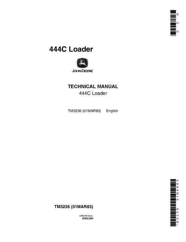 Technical Manual - John Deere 444C 4WD Loader (TM3236)