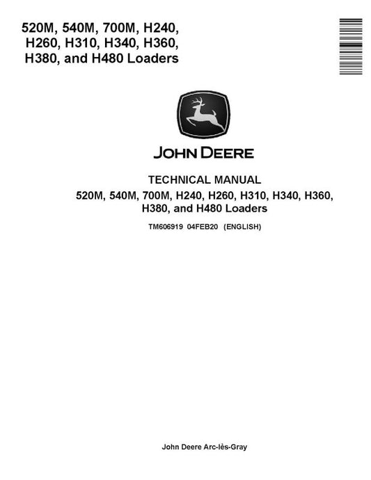 Technical Manual - John Deere 520M, 540M, 700M, H240, H260, H310, H340, H360, H380 and H480 Tractor Loader (TM606919)