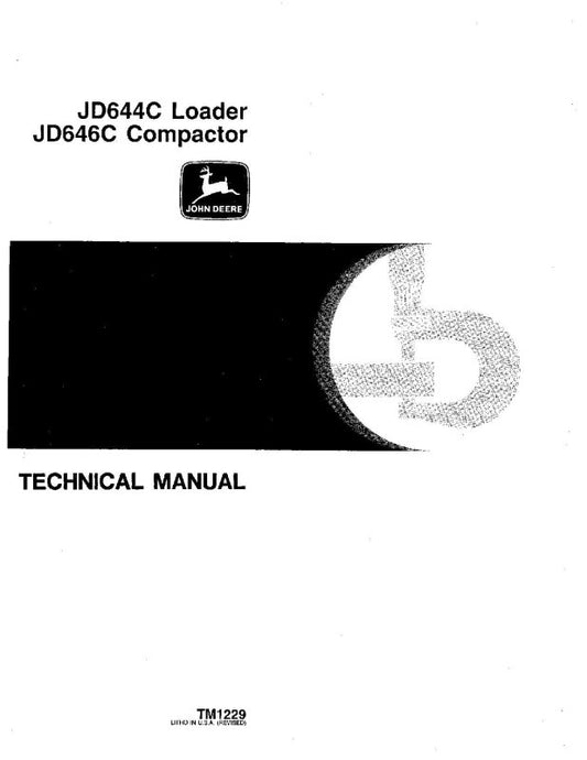 Technical Manual - John Deere 644C and JC644C Wheel Loader (TM1229)