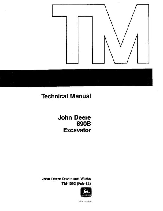 Technical Manual - John Deere 690B Crawler Excavator (TM1093)