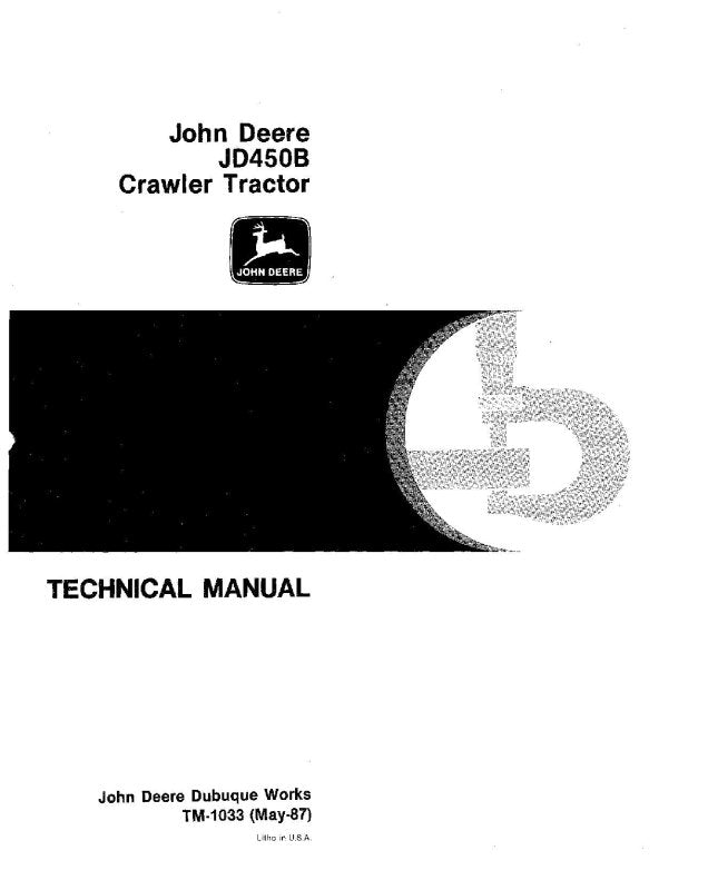 Technical Manual - John Deere JD450B Crawler Tractor (TM1033)