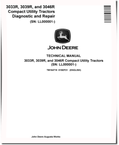 Technical Manual John Deere 3033R, 3039R and 3046R Tractors (TM164719)