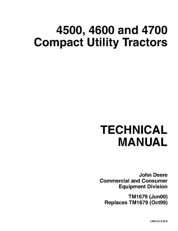 Technical Manual John Deere 4500, 4600 and 4700 Compact Utility Tractors (TM1679)
